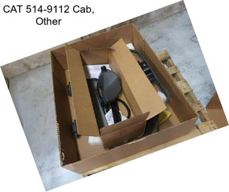 CAT 514-9112 Cab, Other