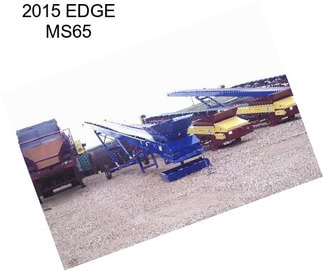 2015 EDGE MS65