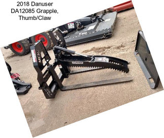 2018 Danuser DA12085 Grapple, Thumb/Claw