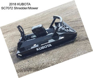 2018 KUBOTA SC7072 Shredder/Mower