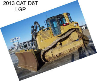 2013 CAT D6T LGP