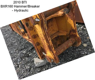 2010 BTI BXR160 Hammer/Breaker - Hydraulic