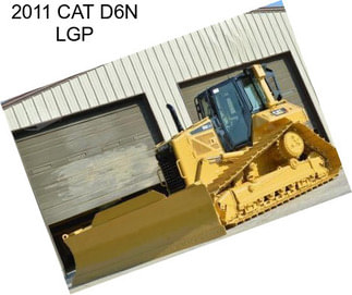 2011 CAT D6N LGP