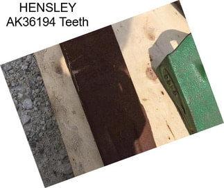 HENSLEY AK36194 Teeth