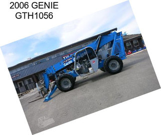 2006 GENIE GTH1056