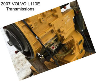 2007 VOLVO L110E Transmissions