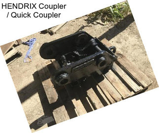 HENDRIX Coupler / Quick Coupler