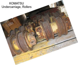 KOMATSU Undercarriage, Rollers