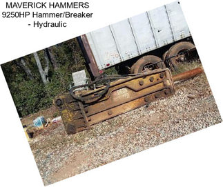 MAVERICK HAMMERS 9250HP Hammer/Breaker - Hydraulic