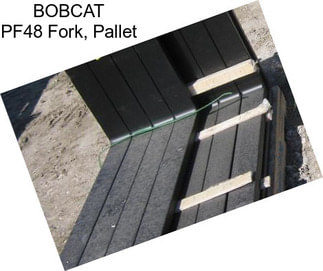 BOBCAT PF48 Fork, Pallet