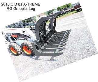 2018 CID 81 X-TREME RG Grapple, Log