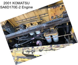 2001 KOMATSU SA6D170E-2 Engine