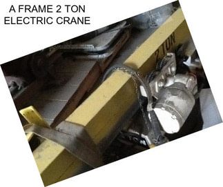 A FRAME 2 TON ELECTRIC CRANE