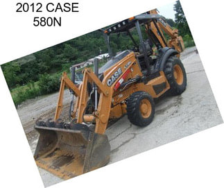 2012 CASE 580N