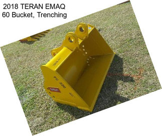 2018 TERAN EMAQ 60 Bucket, Trenching