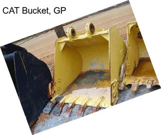 CAT Bucket, GP