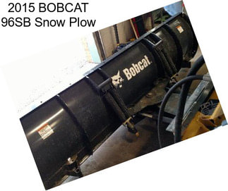 2015 BOBCAT 96SB Snow Plow