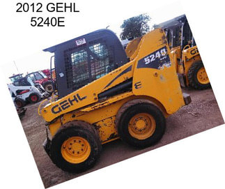 2012 GEHL 5240E