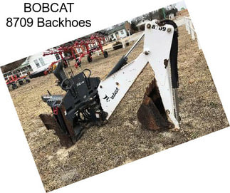 BOBCAT 8709 Backhoes