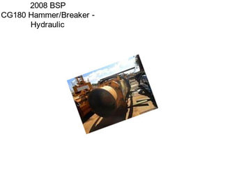 2008 BSP CG180 Hammer/Breaker - Hydraulic