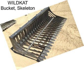 WILDKAT Bucket, Skeleton