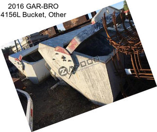 2016 GAR-BRO 4156L Bucket, Other