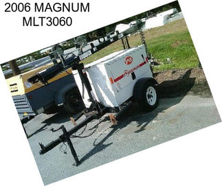 2006 MAGNUM MLT3060