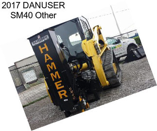 2017 DANUSER SM40 Other