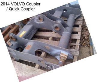 2014 VOLVO Coupler / Quick Coupler