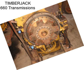 TIMBERJACK 660 Transmissions