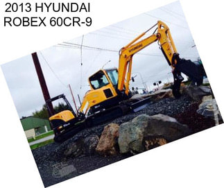 2013 HYUNDAI ROBEX 60CR-9