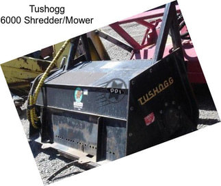 Tushogg 6000 Shredder/Mower