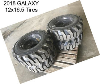 2018 GALAXY 12x16.5 Tires
