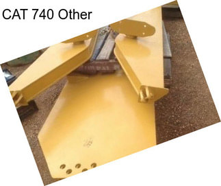 CAT 740 Other