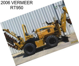 2006 VERMEER RT950