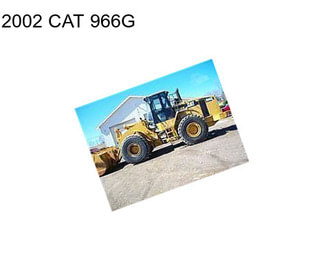 2002 CAT 966G