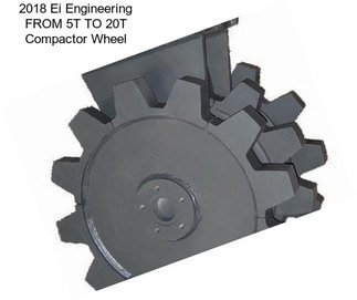 2018 Ei Engineering FROM 5T TO 20T Compactor Wheel