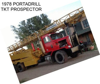 1978 PORTADRILL TKT PROSPECTOR