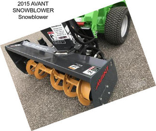 2015 AVANT SNOWBLOWER Snowblower