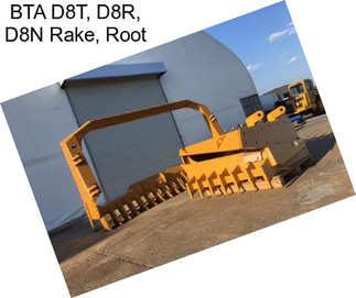 BTA D8T, D8R, D8N Rake, Root