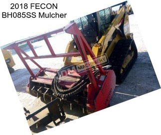 2018 FECON BH085SS Mulcher