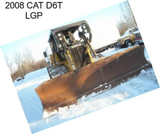 2008 CAT D6T LGP