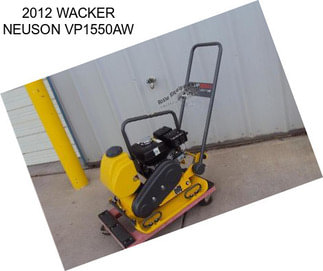 2012 WACKER NEUSON VP1550AW