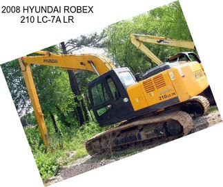 2008 HYUNDAI ROBEX 210 LC-7A LR