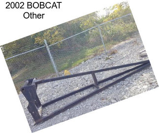 2002 BOBCAT Other