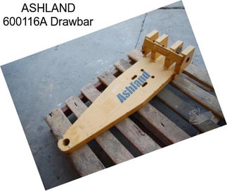 ASHLAND 600116A Drawbar