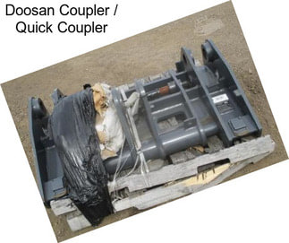 Doosan Coupler / Quick Coupler