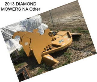 2013 DIAMOND MOWERS NA Other