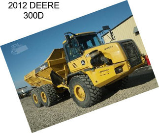 2012 DEERE 300D