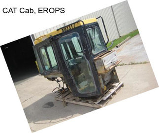 CAT Cab, EROPS